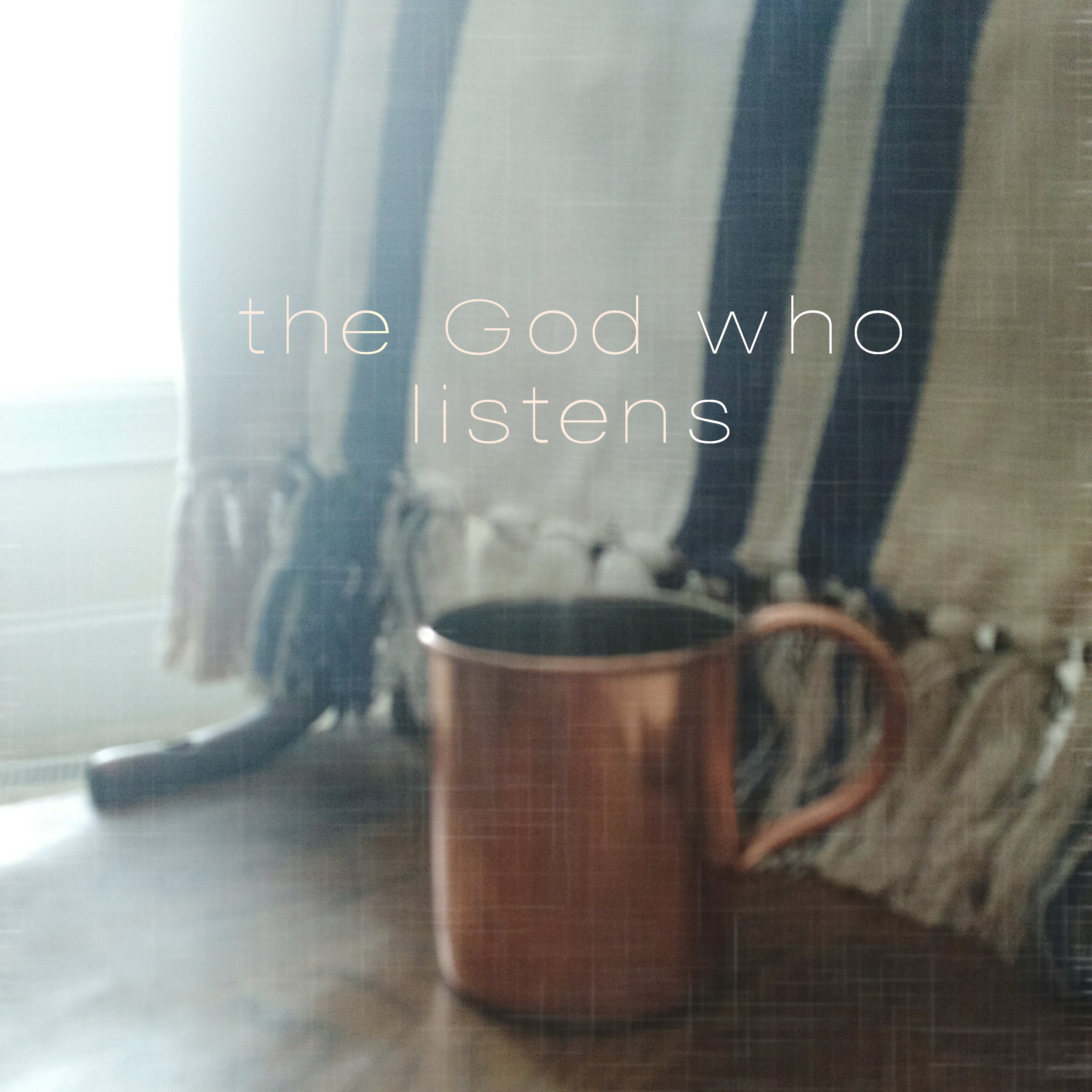 31 Days: The God Who Listens